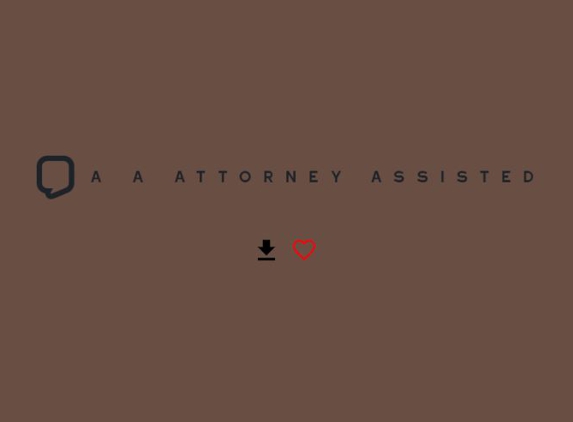 A A Attorney Assisted